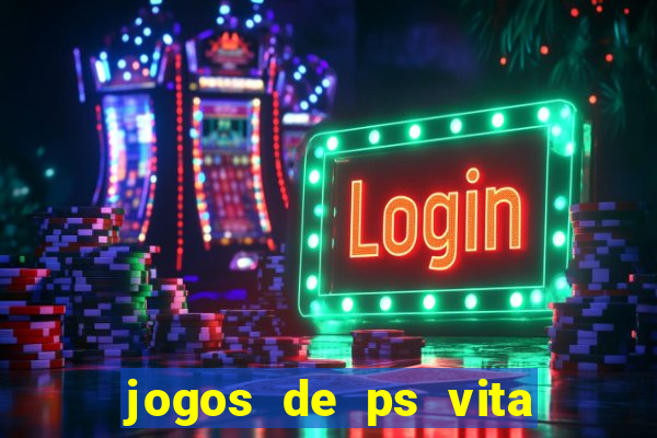 jogos de ps vita download pkg